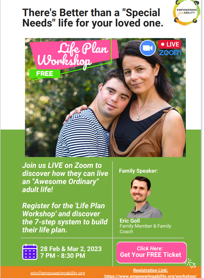 Join us LIVE on Zoom to discover how they can live an "Awesome Ordinary" adult life! Register for the 'Life Plan Workshop' and discover the 7-step system to build their life plan. 28 Feb & Mar 2, 2023 7 PM - 8:30 PM